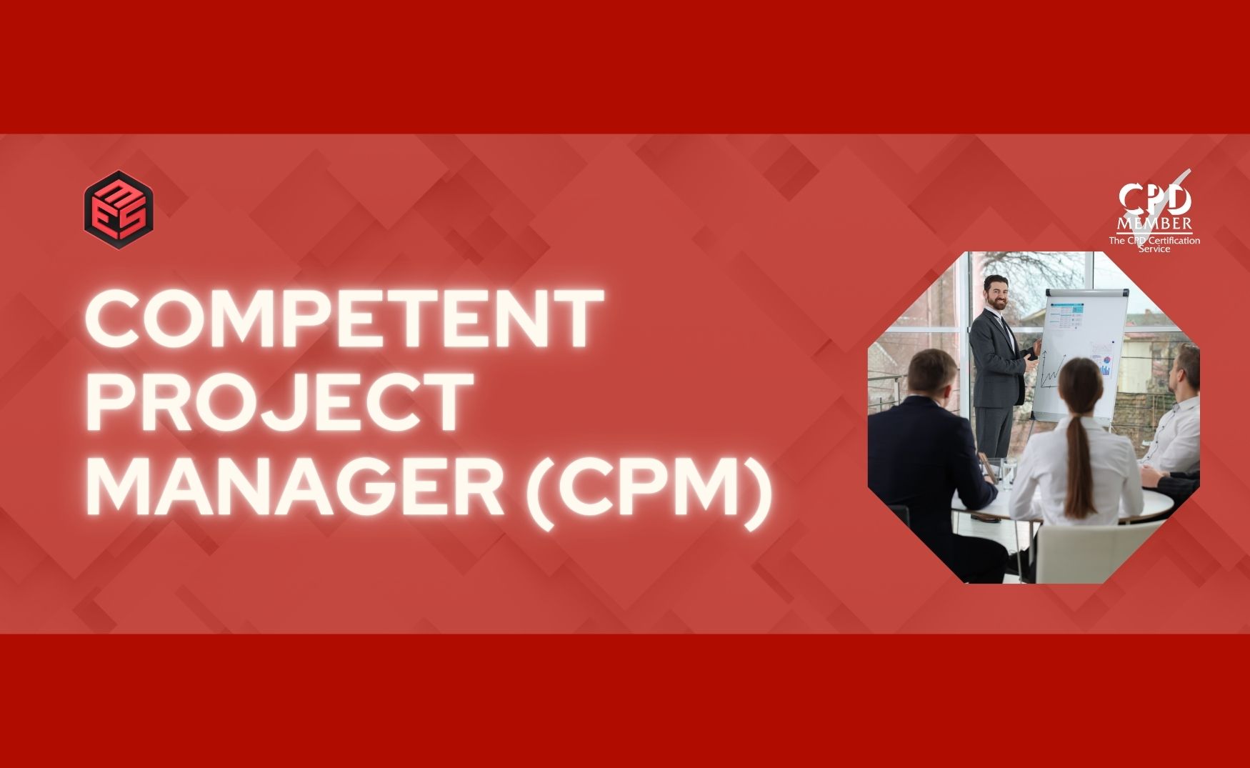 Competent Project Manager (CPM) – MDPM03